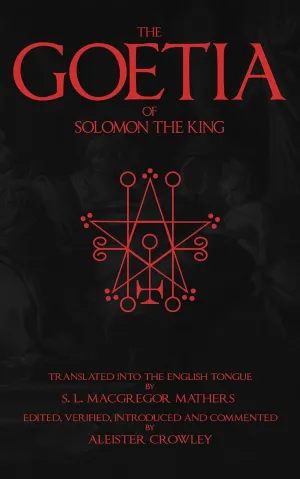 The Book of the Goetia of Solomon the King