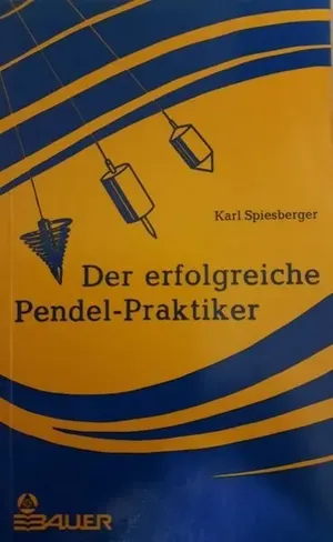 Der erfolgreiche Pendel-Praktiker