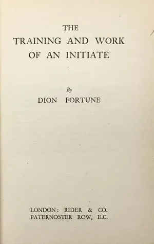 The Training and Work of an Initiate