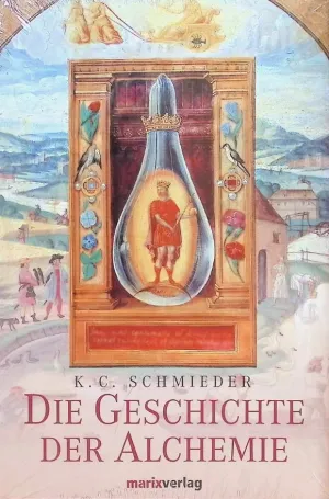 Die Geschichte der Alchemie