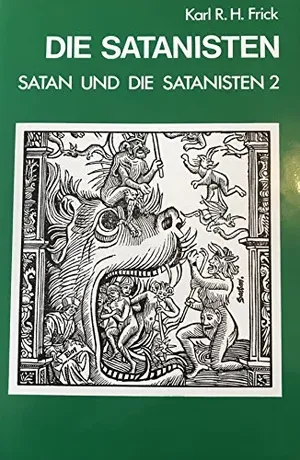 Materialien zur Geschichte der Anhänger des Satanismus und ihrer Gegner