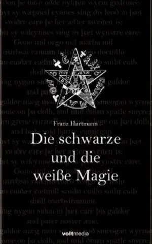 Die Weisse und Schwarze Magie
