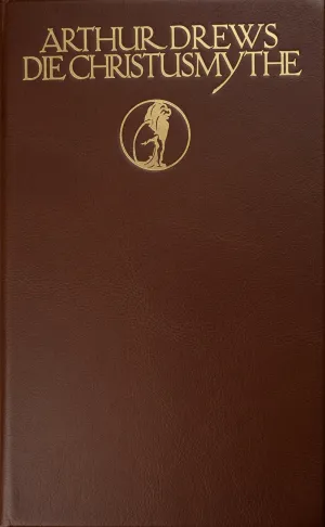 Die Christusmythe