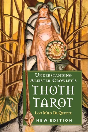 Aleister Crowleys Thoth Tarot