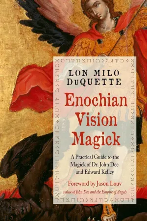 Enochian Vision Magick