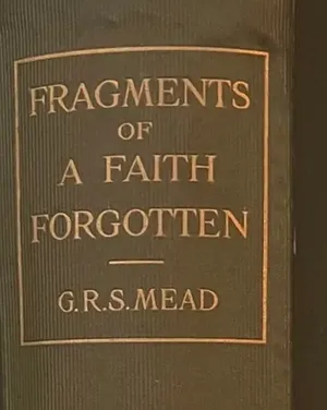 Fragmente eines vergessenen Glaubens