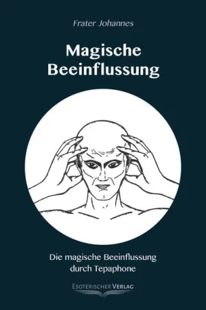 Magische Beeinflussung durch Tepaphone