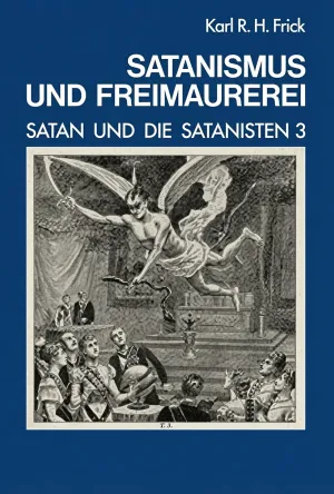 Satanismus und Freimaurerei