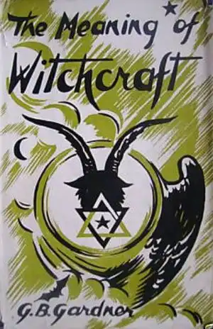The Meaning of Witchcraft