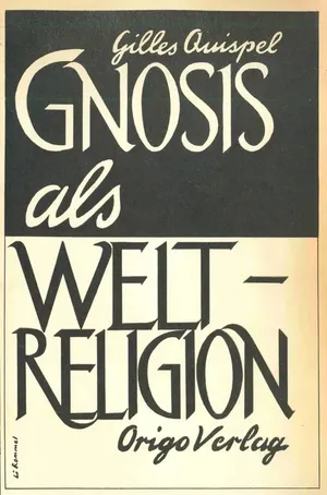 Gnosis als Weltreligion