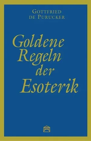 Goldene Regeln der Esoterik