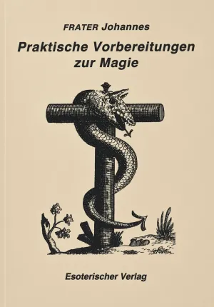 Praktische Vorbereitungen zur Magie