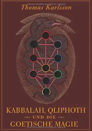 Qabalah, Qliphoth und die goetische Magie