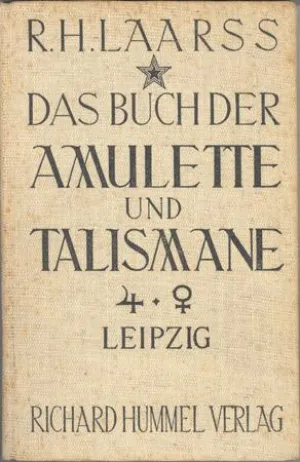 Das Geheimnis der Amulette und Talismane