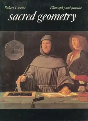 Heilige Geometrie: Philosophie und Praxis