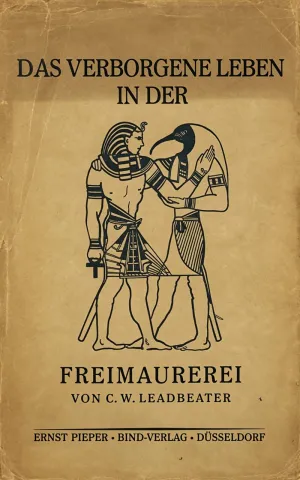 Das verborgene Leben in der Freimaurerei