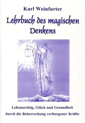 Lehrbuch des magischen Denkens