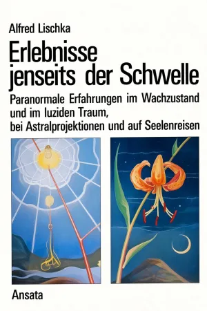 Erlebnisse jenseits der Schwelle