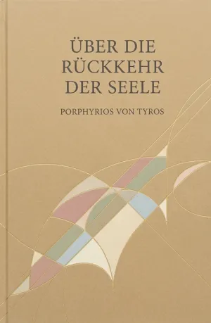 Über die Rückkehr der Seele