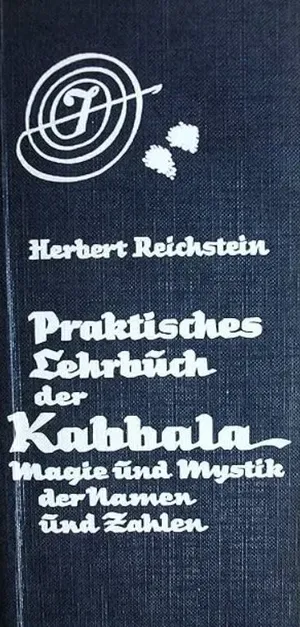 Praktisches Lehrbuch der Ariosophischen Kabbalistik