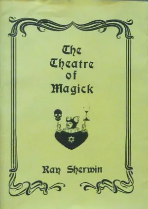 The Theatre of Magick
