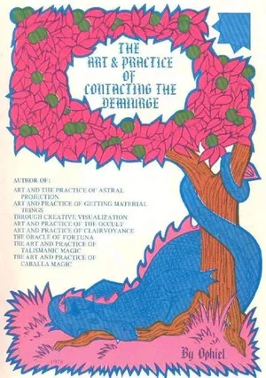 The art & practice of contacting the demiurge