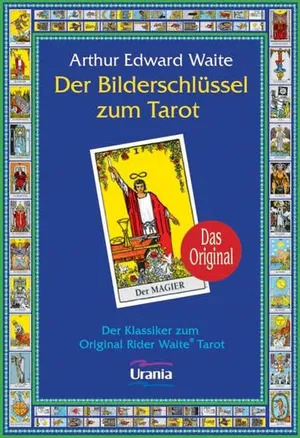 Der Bilderschlüssel zum Tarot